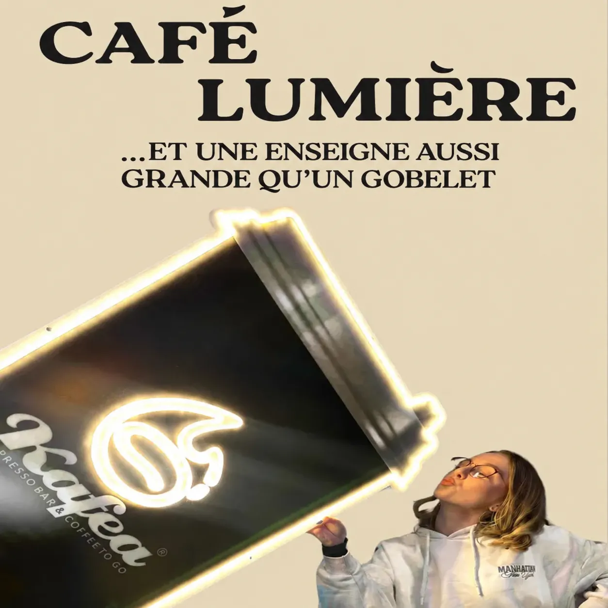 Café, lumière et un signe grand comme un verre !
