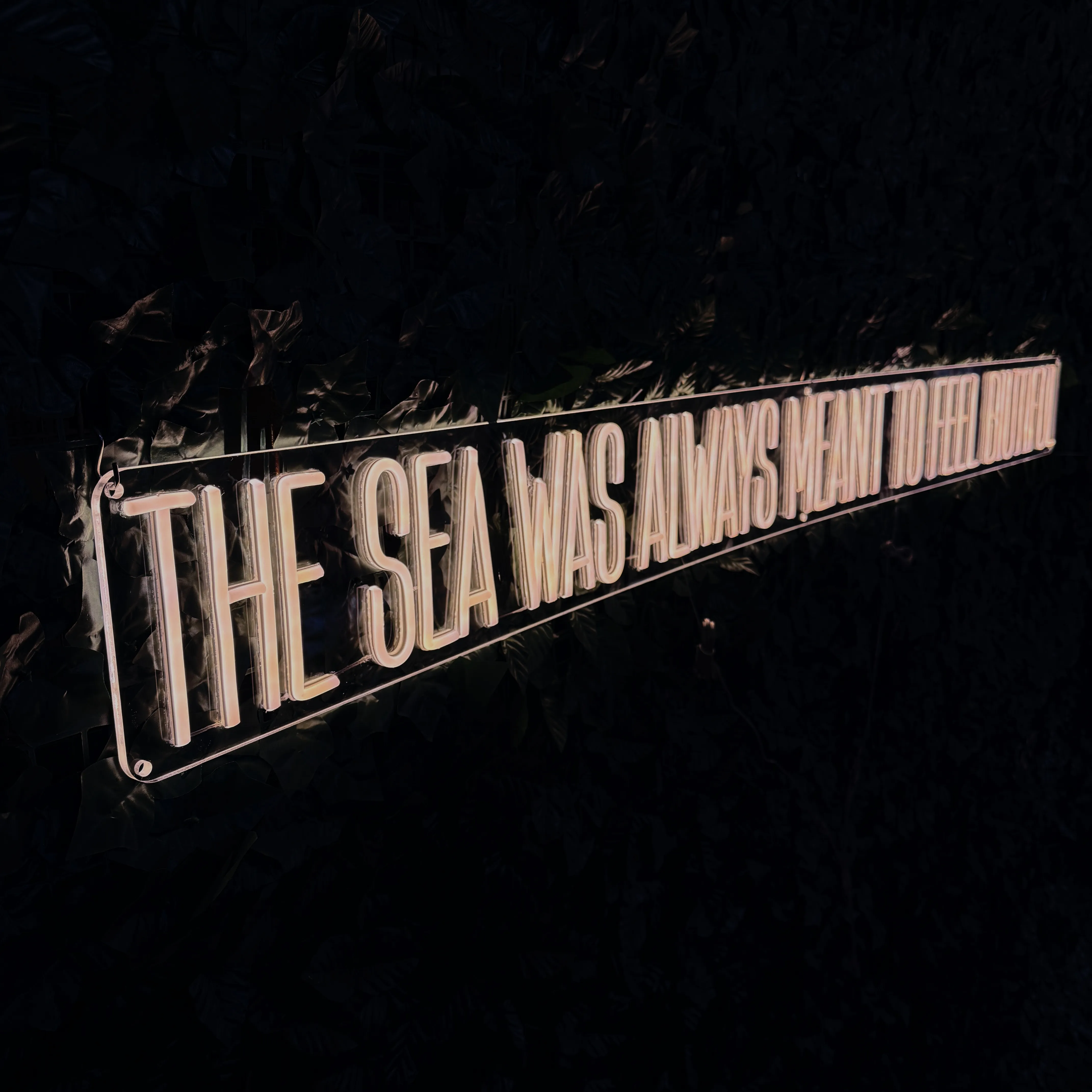 THE SEA WAS ALWAYS MEANT TO FEEL BIUTIFUL