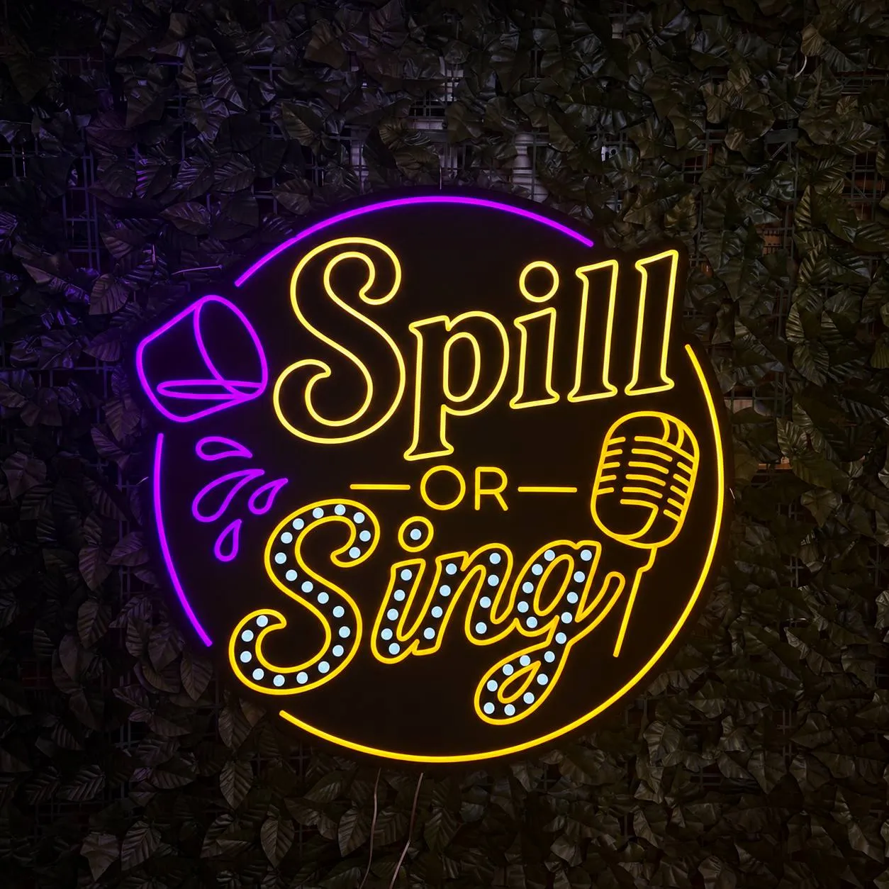 Spill or Sing