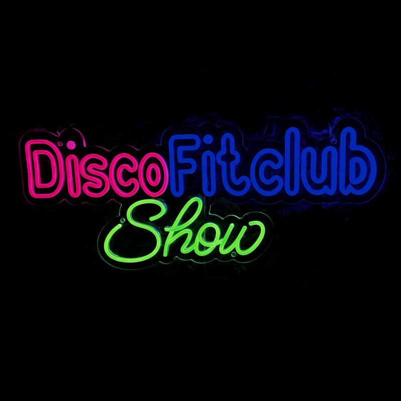 DiscoFitclub Show — custom lighted sign (sport-entertainment)