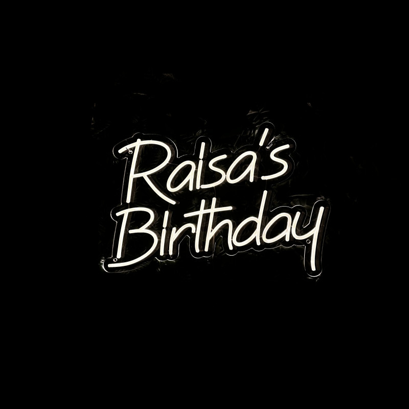 RAISA’S BIRTHDAY — custom LED neon sign (party/backdrop)