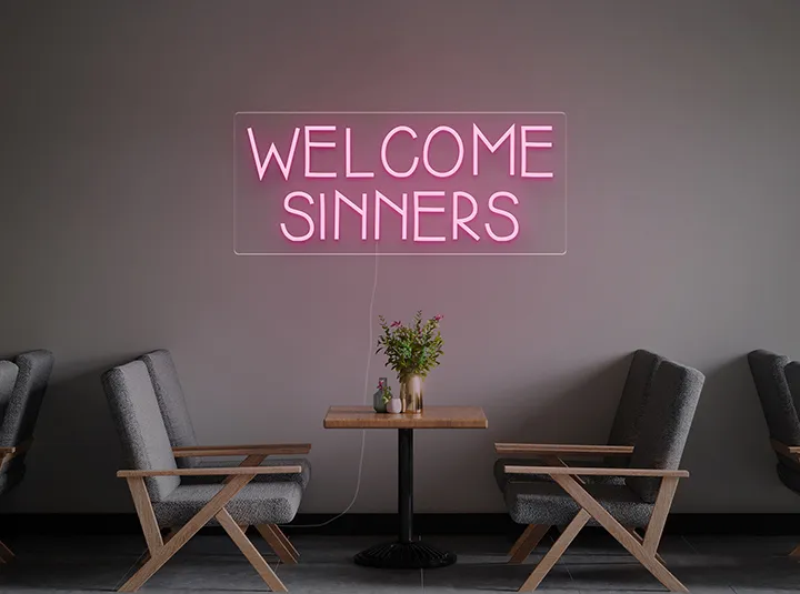 Welcome Sinners - Semn Luminos LED Neon