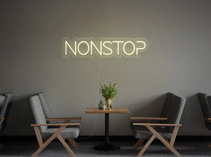 NON STOP - Semn Luminos LED Neon