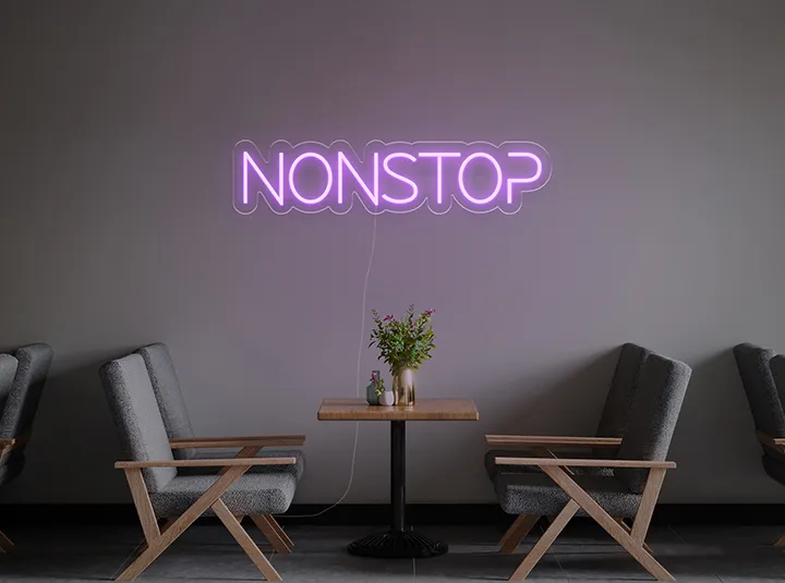 NON STOP - Semn Luminos LED Neon
