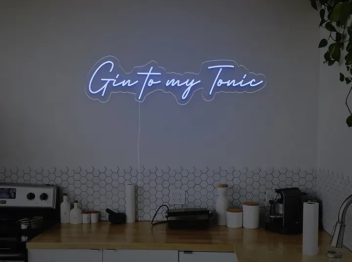 Gin to my tonic - Semn Luminos LED Neon