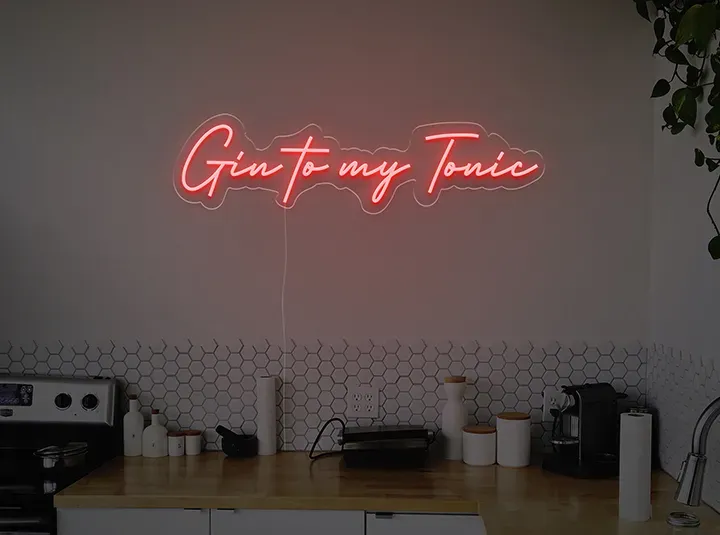 Gin to my tonic - Semn Luminos LED Neon