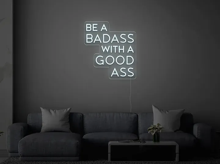 Be a badass - Signe lumineux au neon LED