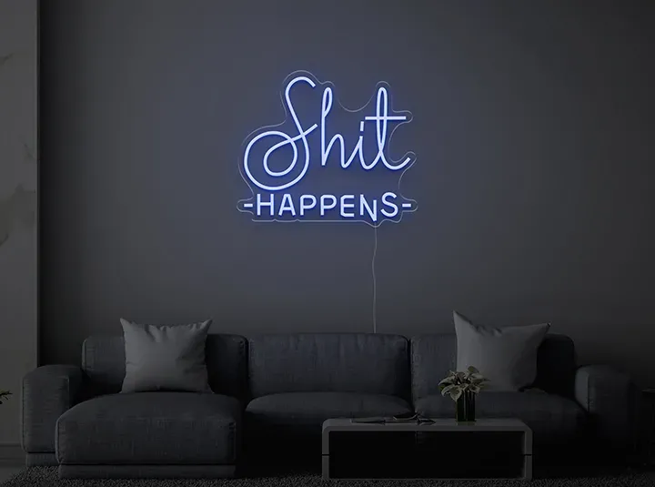 Shit Happens - Semn Luminos LED Neon