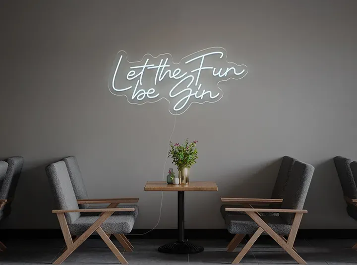 Let the fun be gin - Semn Luminos LED Neon