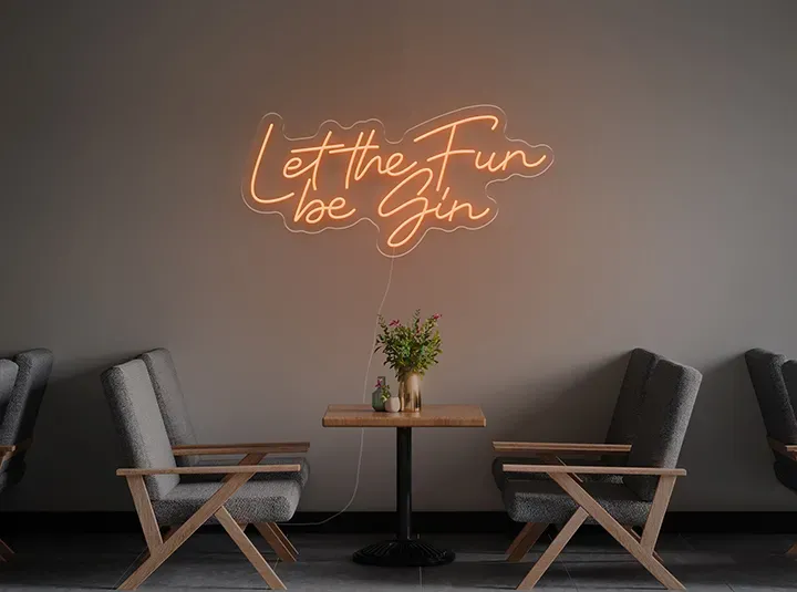 Let the fun be gin - Semn Luminos LED Neon