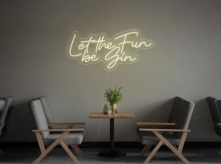 Let the fun be gin - Semn Luminos LED Neon