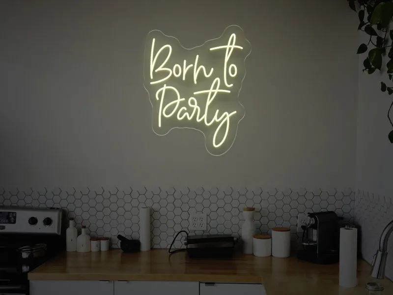 Born to Party - Semn Luminos LED Neon