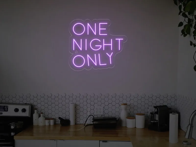 One Night Only - Semn Luminos LED Neon
