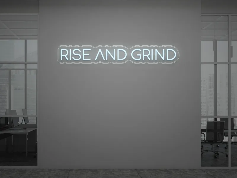 Rise And Grind - Semn Luminos LED Neon