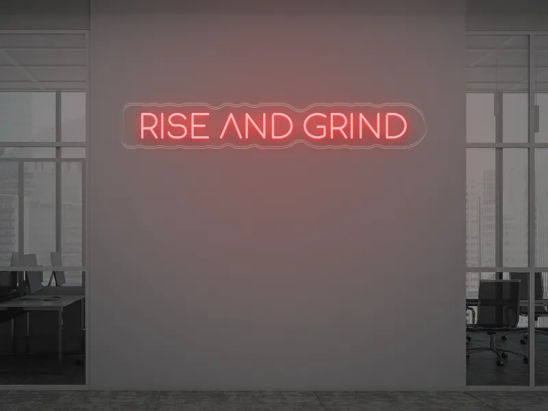 Rise And Grind - Semn Luminos LED Neon