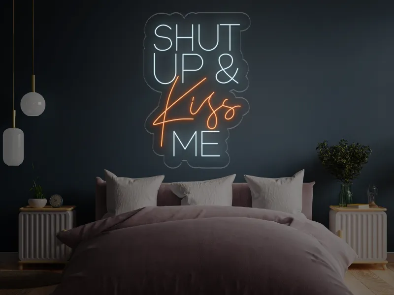 Shut UP & KISS Me - Semn Luminos LED Neon