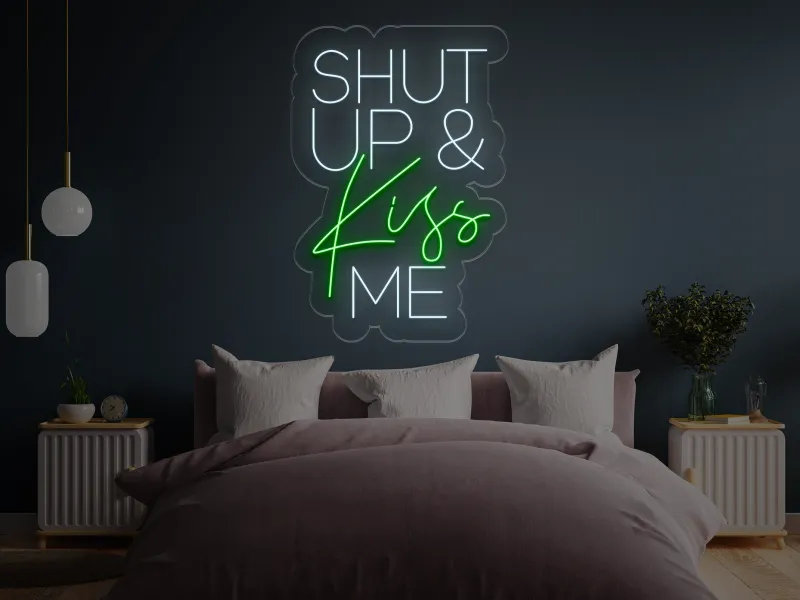 Shut UP & KISS Me - Semn Luminos LED Neon