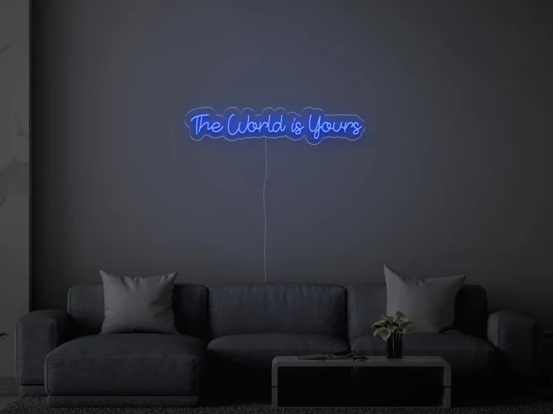 The World Is Yours - Semn Luminos LED Neon