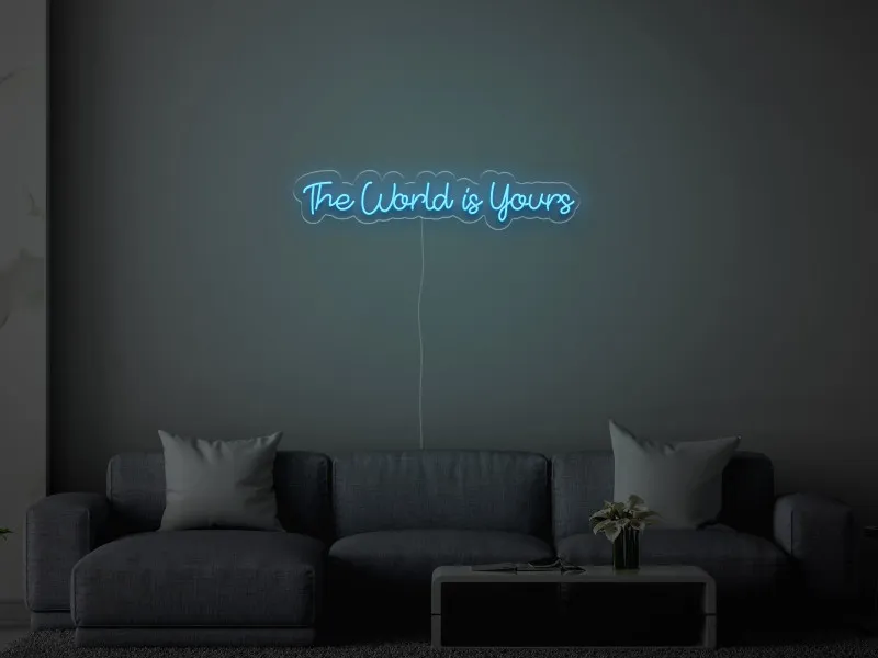 The World Is Yours - Semn Luminos LED Neon