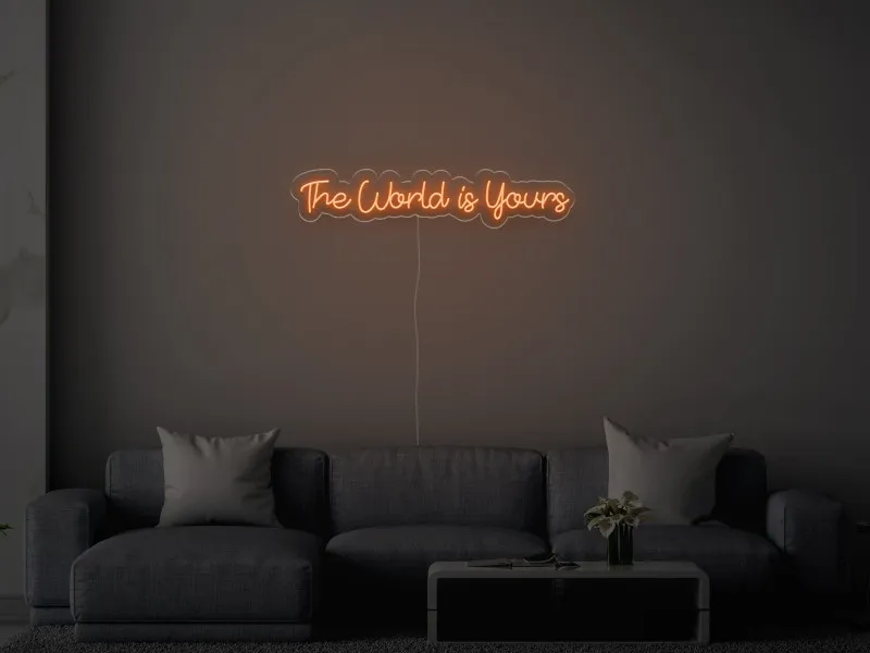 The World Is Yours - Semn Luminos LED Neon