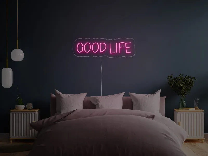 Good Life - Semn Luminos LED Neon