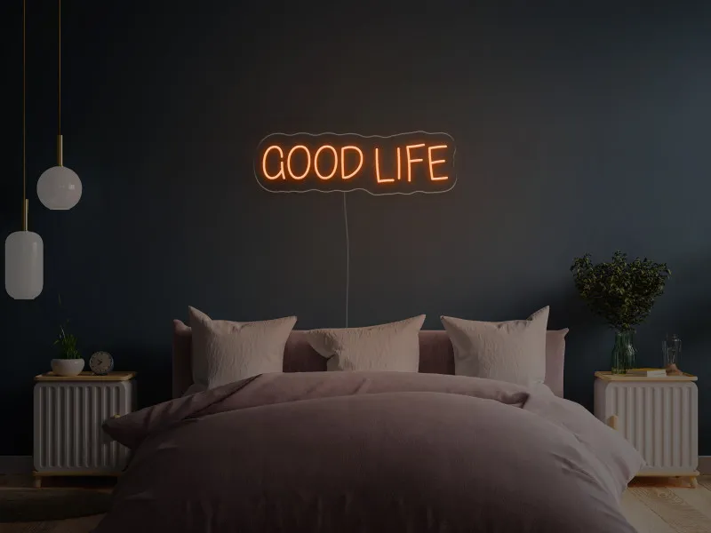 Good Life - Semn Luminos LED Neon
