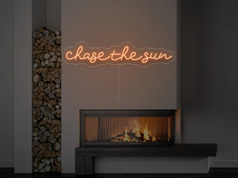Chase the sun - Semn Luminos LED Neon