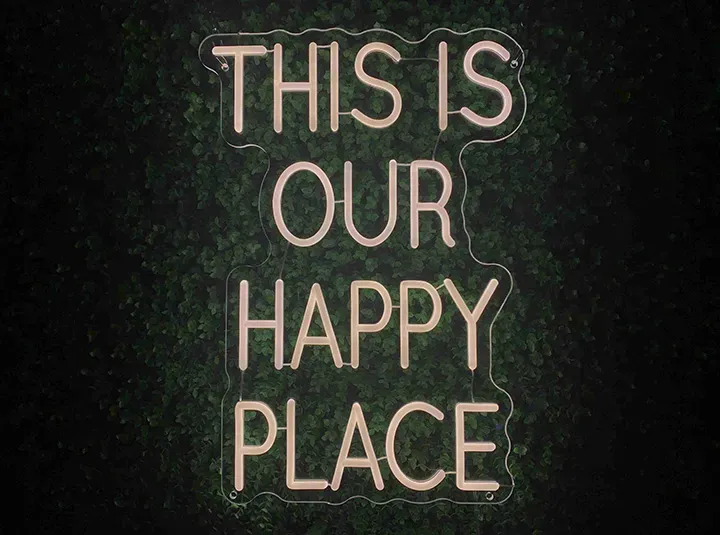 THIS IS OUR HAPPY PLACE - Semn Luminos LED Neon