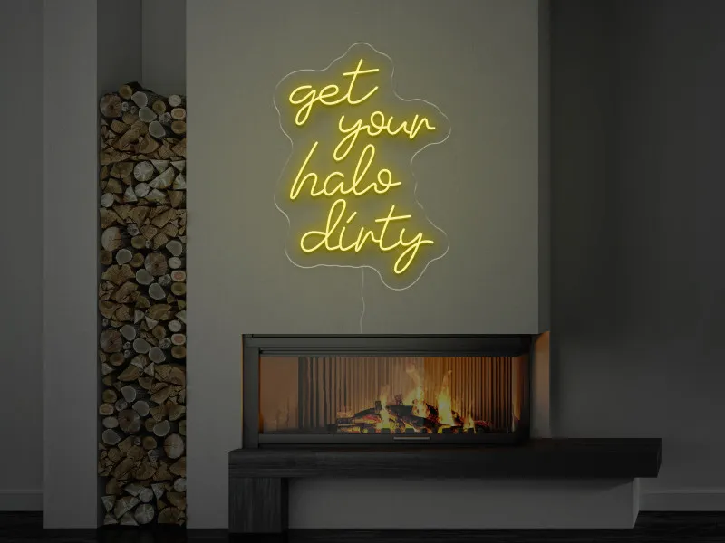 Get your halo dirty - Semn Luminos LED Neon