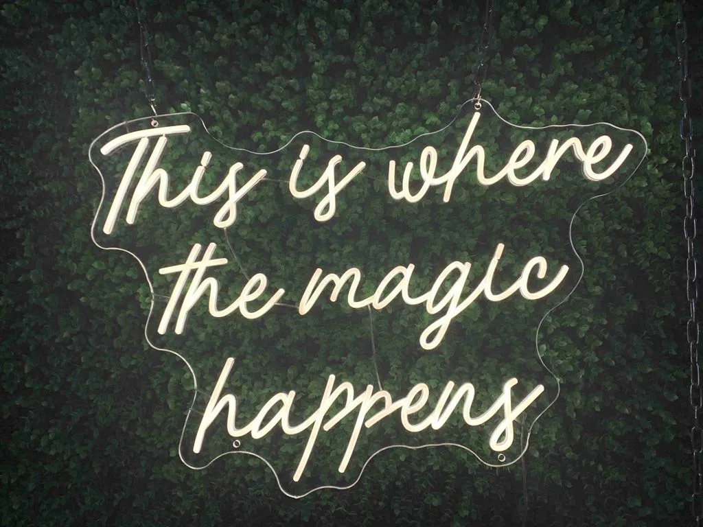 This is where the magic happens - Semn Luminos LED Neon de Inchiriat