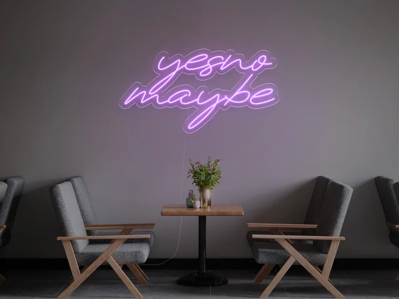 Yes No Maybe - Semn Luminos LED Neon