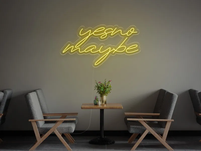Yes No Maybe - Semn Luminos LED Neon
