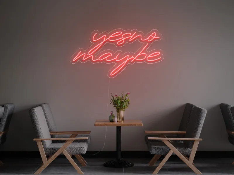 Yes No Maybe - Semn Luminos LED Neon