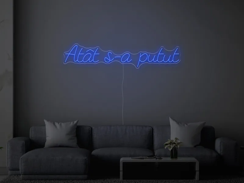 Atât s-a putut - Semn Luminos LED Neon