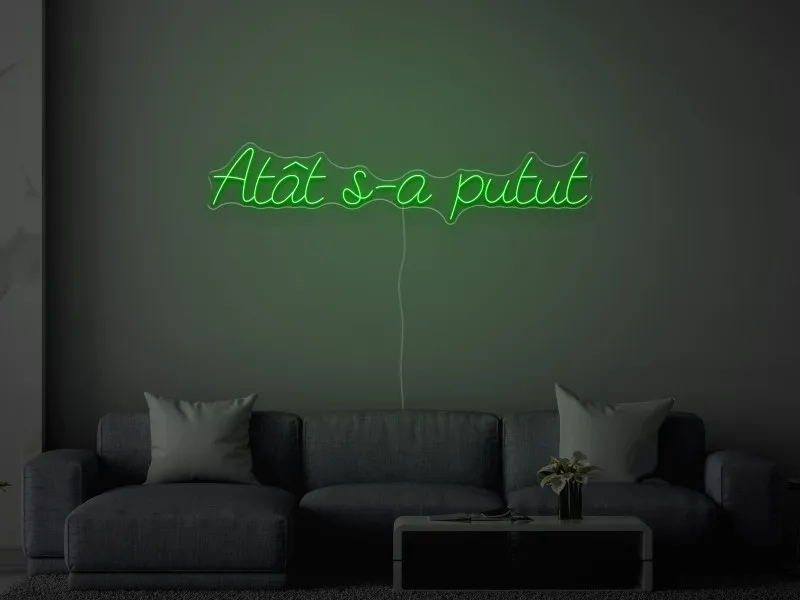 Atât s-a putut - Semn Luminos LED Neon