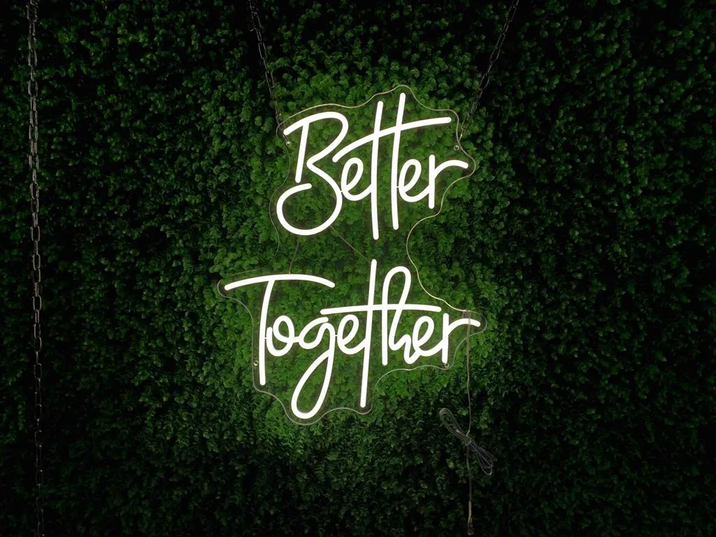 Better Together - Semn Luminos LED Neon de Inchiriat
