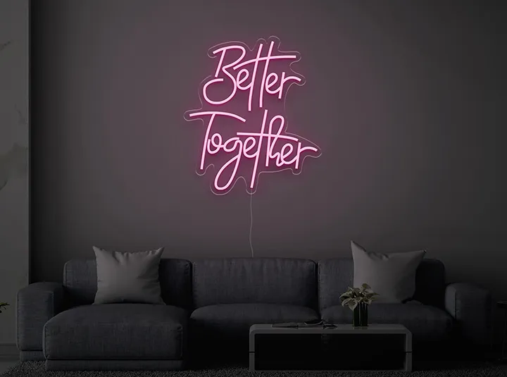 Better Together - Semn Luminos LED Neon de Inchiriat