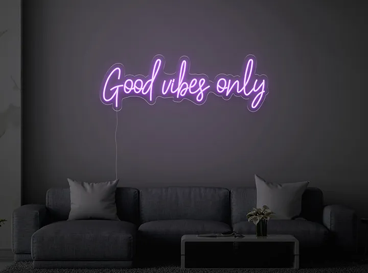 Good vibes only - Semn Luminos LED Neon