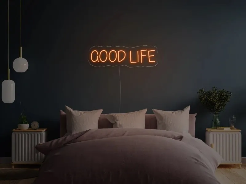 Good life - Semn Luminos LED Neon