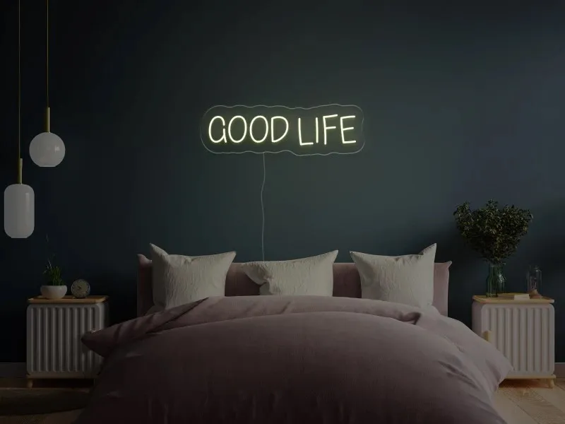 Good life - Semn Luminos LED Neon