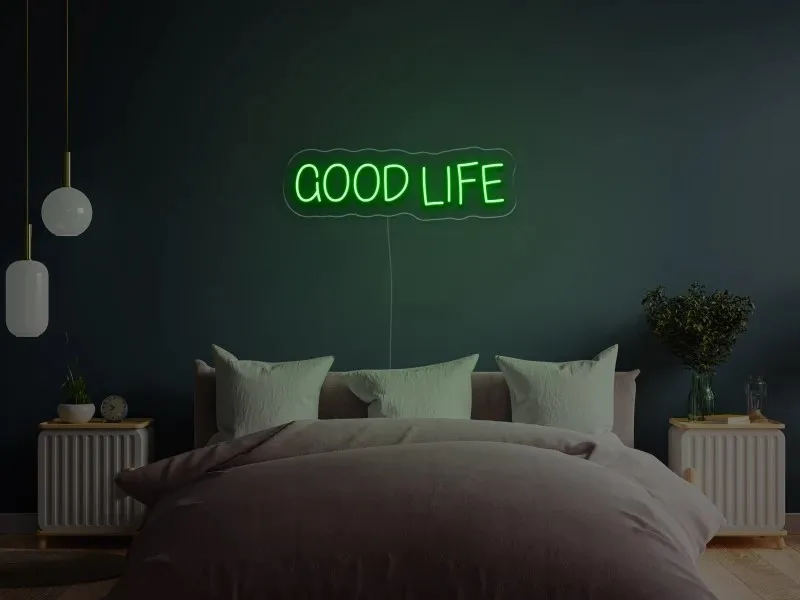 Good life - Semn Luminos LED Neon