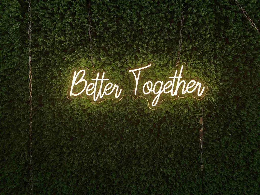 Better Together - Semn Luminos LED Neon de Inchiriat