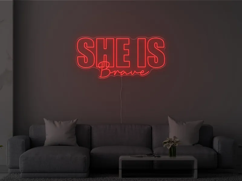 She is Brave - Semn Luminos LED Neon