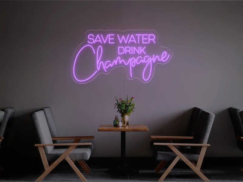 Save water, drink champagne-Semn Luminos Led Neon