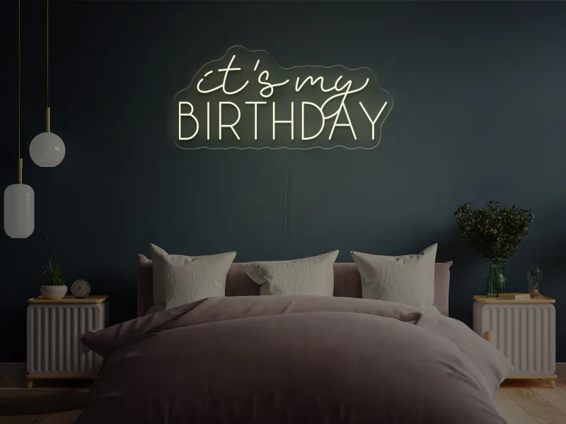 It's my BIRTHDAY-Semn Luminos Led Neon