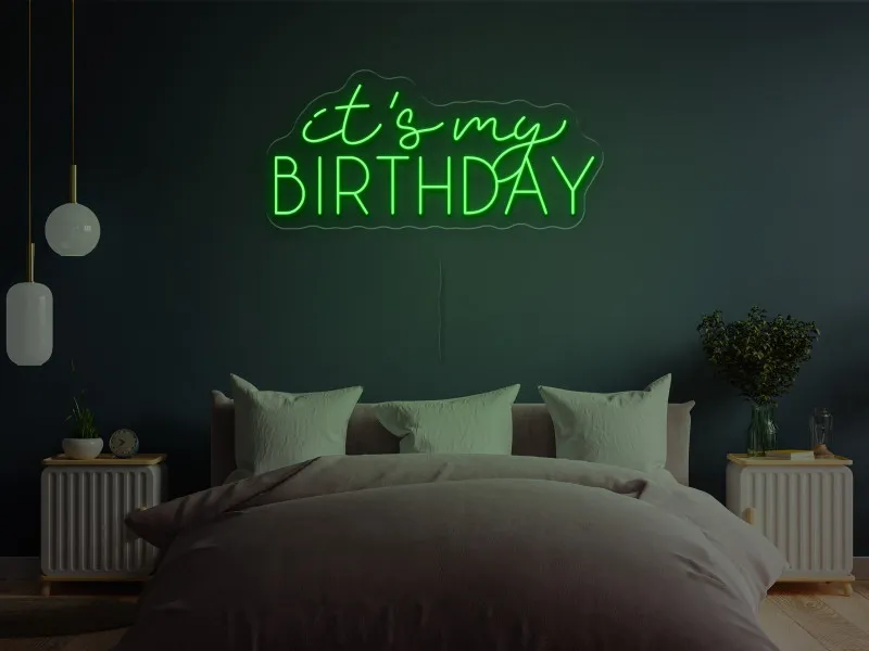 It's my BIRTHDAY-Semn Luminos Led Neon