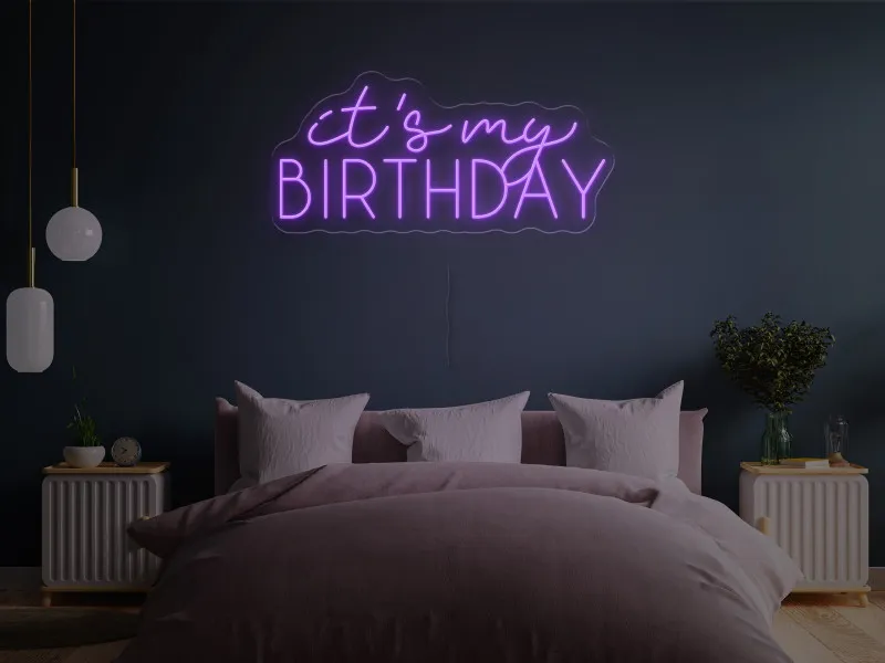 It's my BIRTHDAY-Semn Luminos Led Neon
