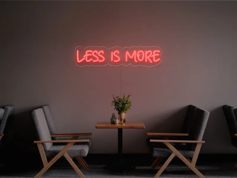 Less is more-Semn Luminos Led Neon