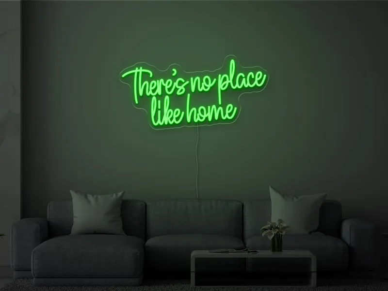 There-s no place like home- Semn Luminos Led Neon