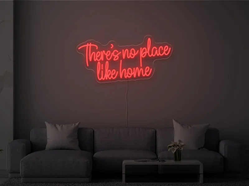 There-s no place like home- Semn Luminos Led Neon